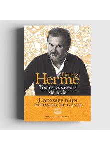 LIVRE TOUTES LES SAVEURS DE LA VIE